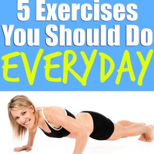 exercises-you-should-do-everyday-tone-and-tighten